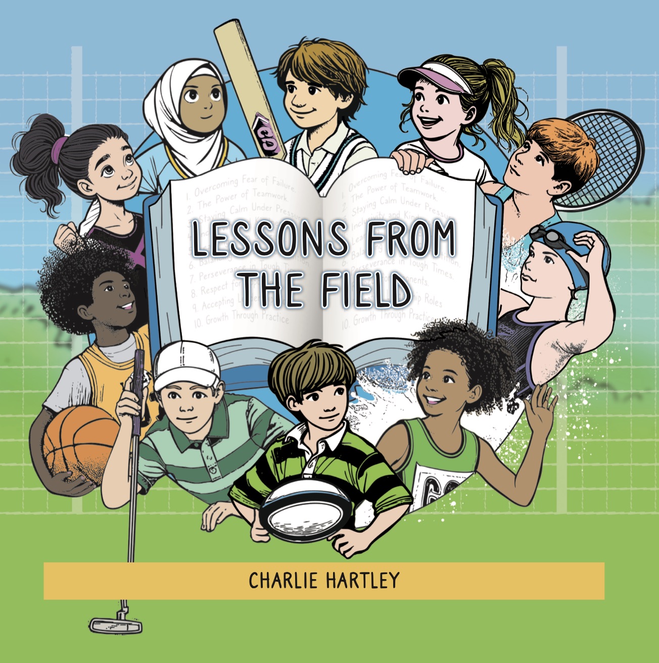 Lessons From The Field - Sports Stories For Little Minds